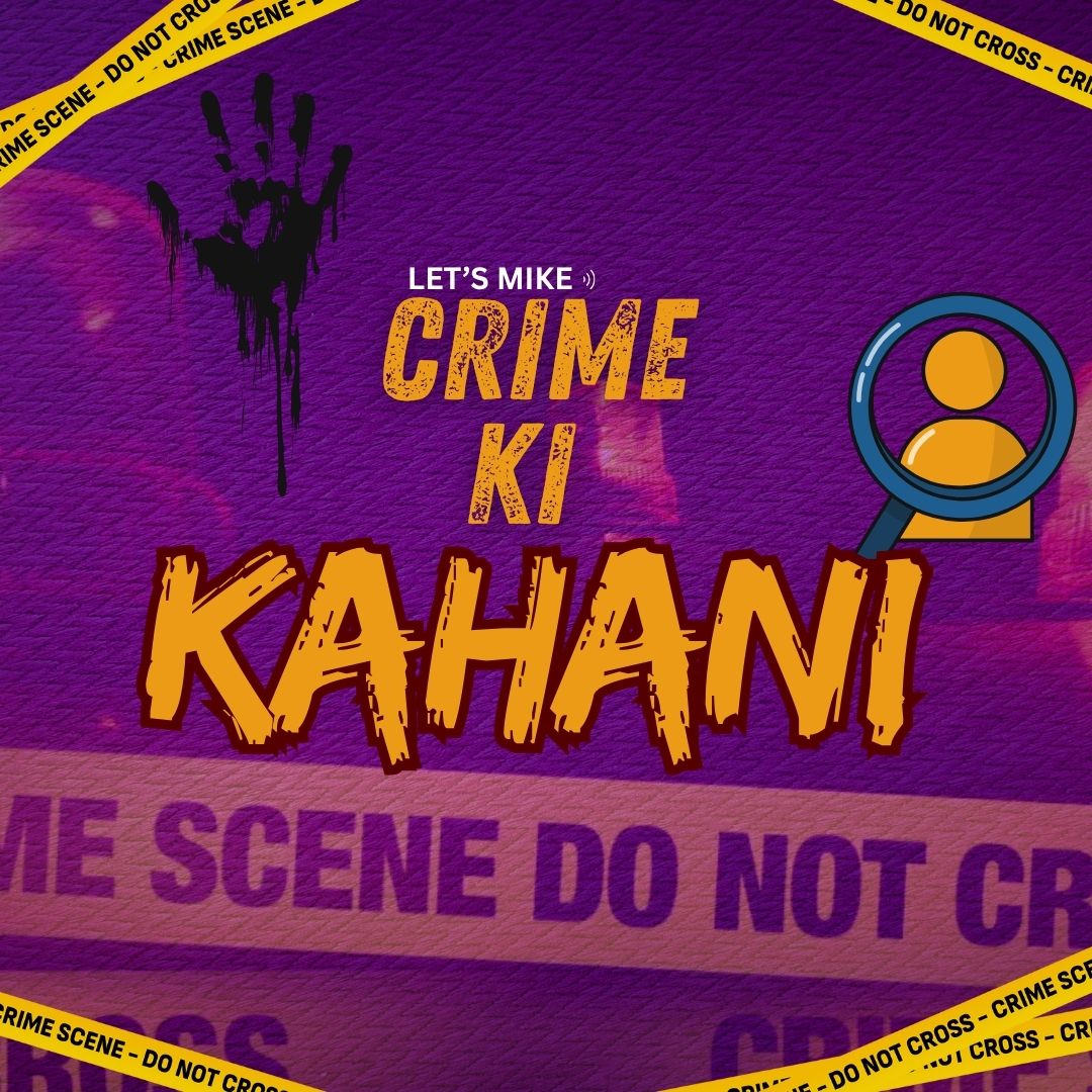 Crime Ki Kahani