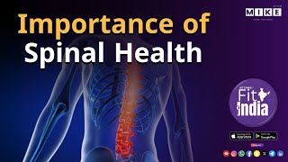 Let's Mike Fit India "रीढ़ मजबूत तो जीवन मजबूत: क्यों ज़रूरी है रीढ़ की हड्डी का ख्याल रखना" 17,June