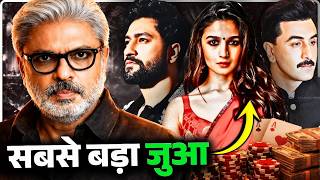 Love and War: Sanjay Leela Bhansali का 425 Crore का जुआ | Bollywood