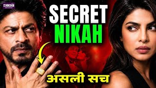 SRK & Priyanka Chopra: The Secret Nikah That Shook Bollywood