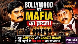 जब Dawood और Chhota Rajan की लड़ाई में पिस गया था Bollywood