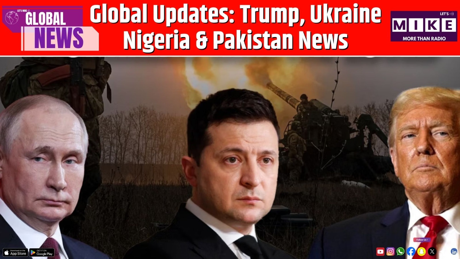 Global Updates: Trump, Ukraine, Nigeria & Pakistan News