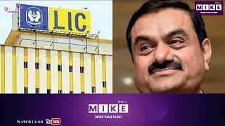 एलआईसी–अडानी विवाद: क्या सरकार ने डाला दबाव? | quick comment