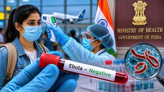 Ebola Alert in India: ईबोला संदिग्ध महिला की रिपोर्ट निगेटिव, भारत में राहत की खबर | Top